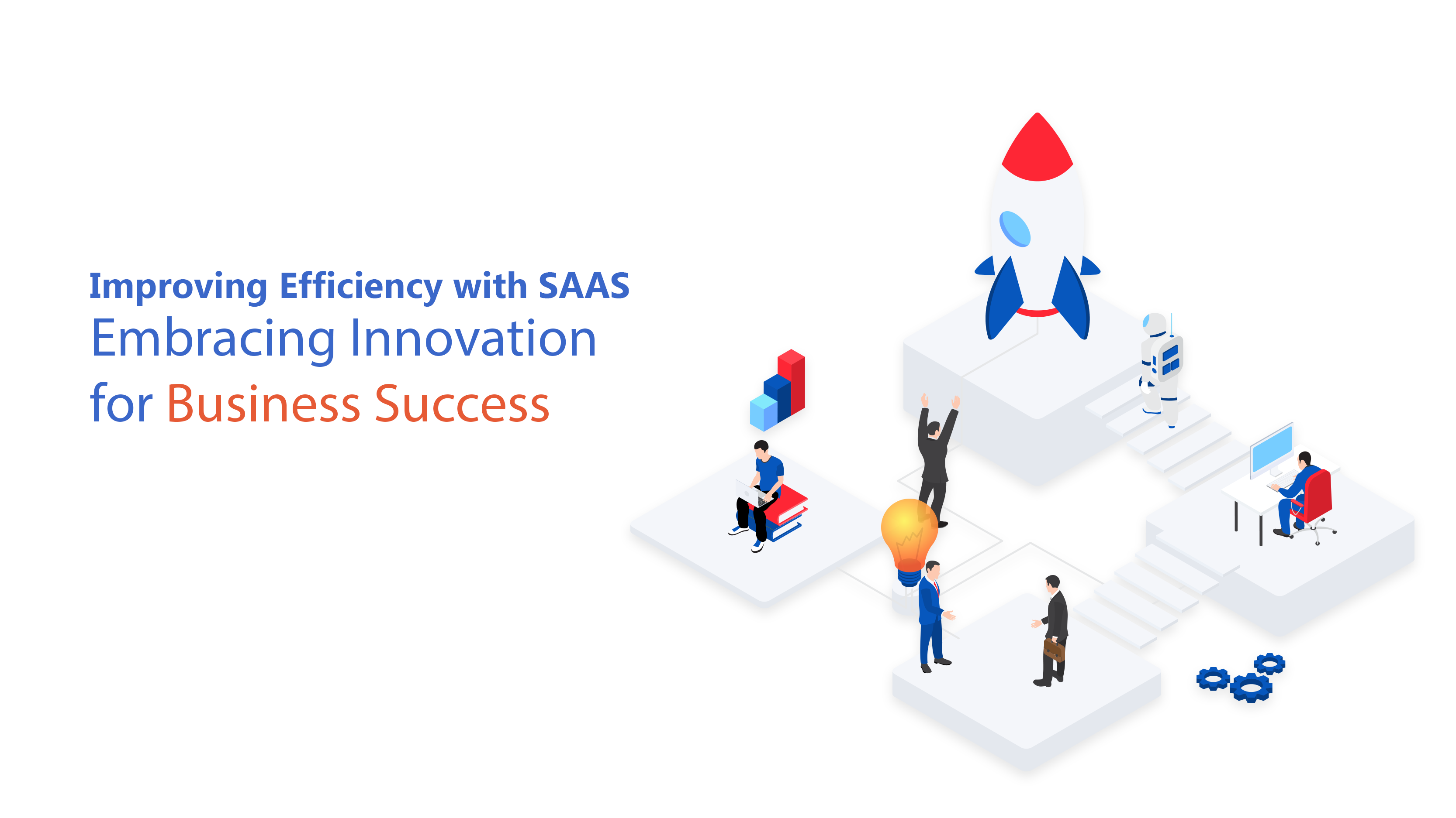 Efficiency with SAAS